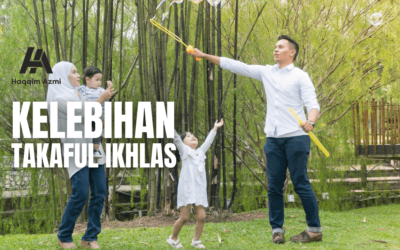 Kelebihan Takaful Ikhlas
