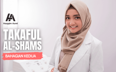 Takaful Al-Shams – Bahagian Kedua